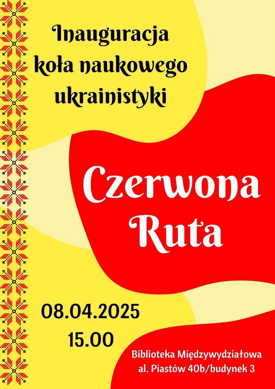 Zaproszenie na spotkanie Koła Naukowego Ukrainistyki „Czerwona Ruta”