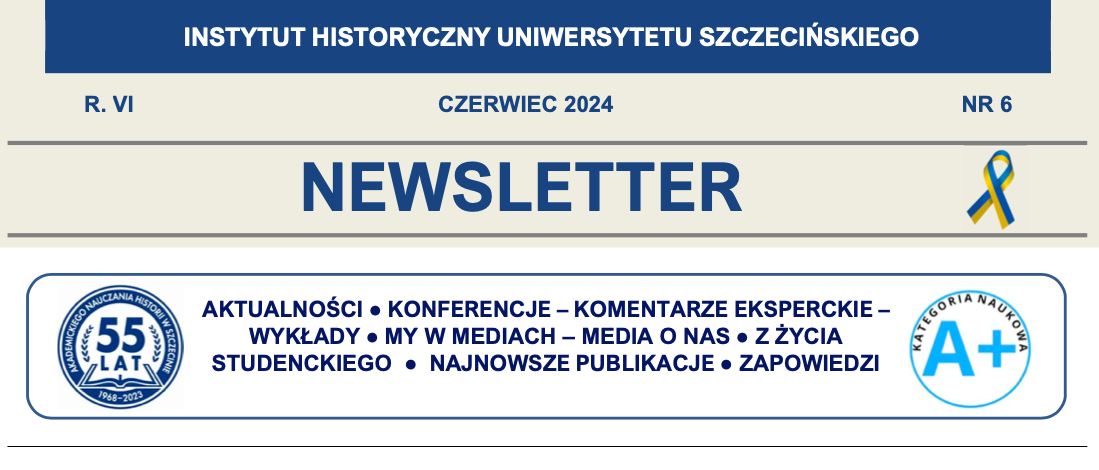 Newsletter Instytutu Historycznego US, VI/2024