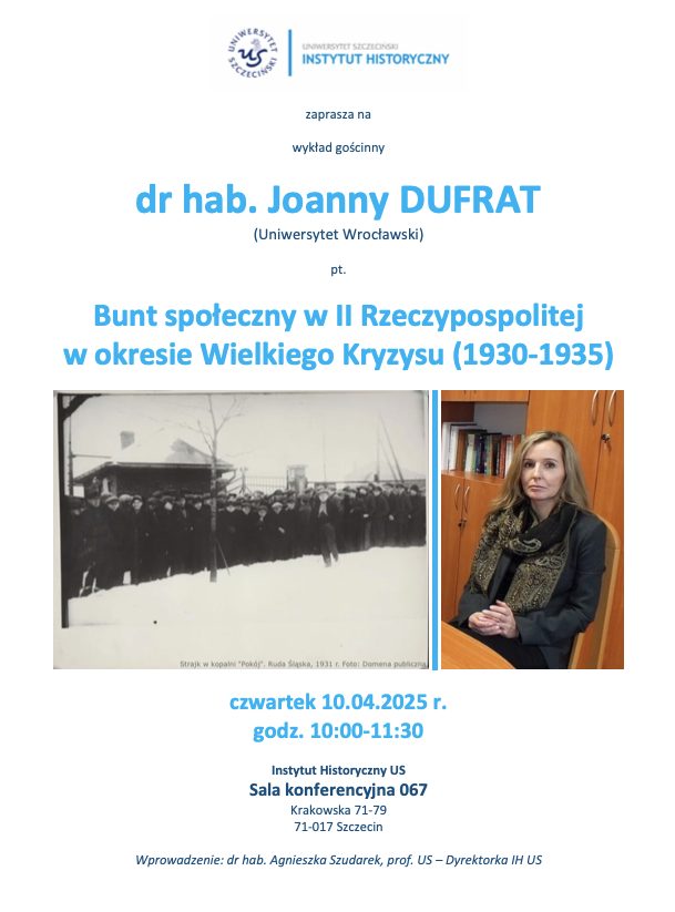 Wykład gościnny „Bunt społeczny w II Rzeczypospolitej w okresie Wielkiego Kryzysu (1930-1935)”