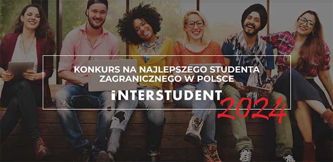 Wybieramy najlepszego studenta zagranicznego w Polsce 2024!