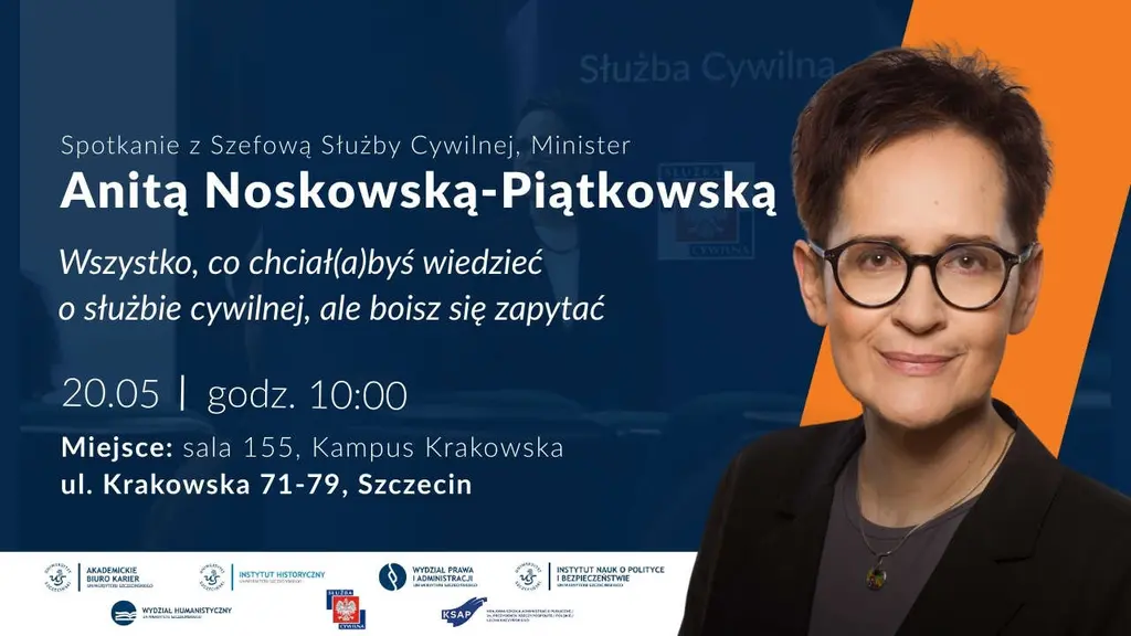Wszystko co chciał(a)byś wiedzieć o służbie cywilnej, ale boisz się zapytać – spotkanie z Szefową Służby Cywilnej Panią Minister Anitą Noskowską-Piątkowską