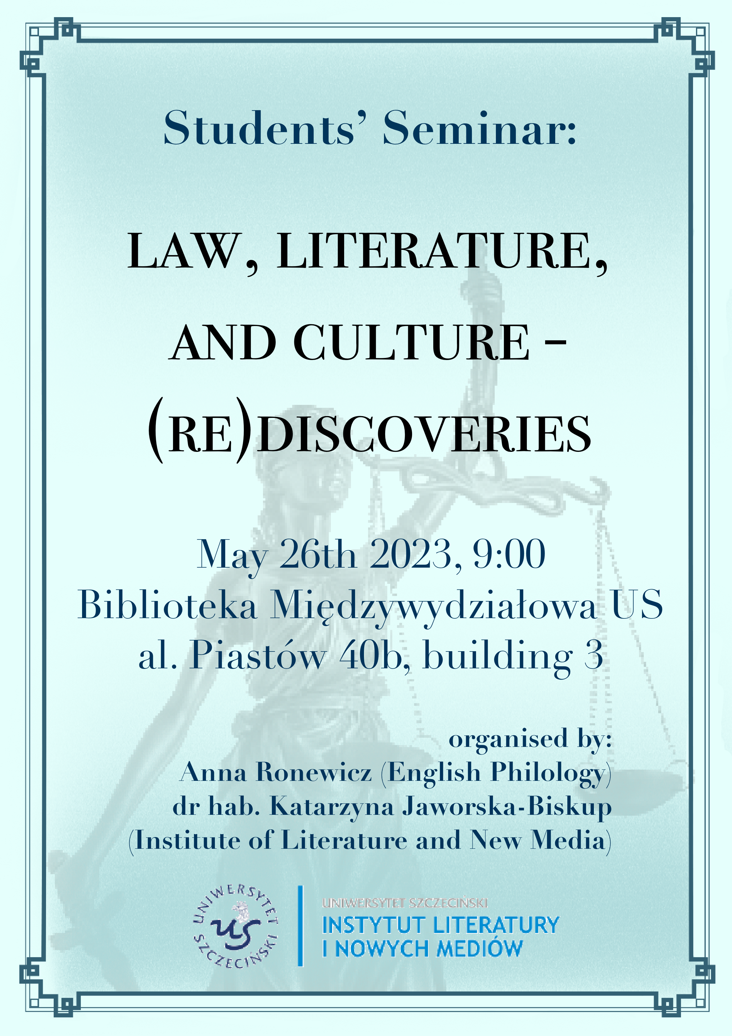 Students’ Seminar: Law, literature and culture: (re)discoveries – 26 maja 2023 r.
