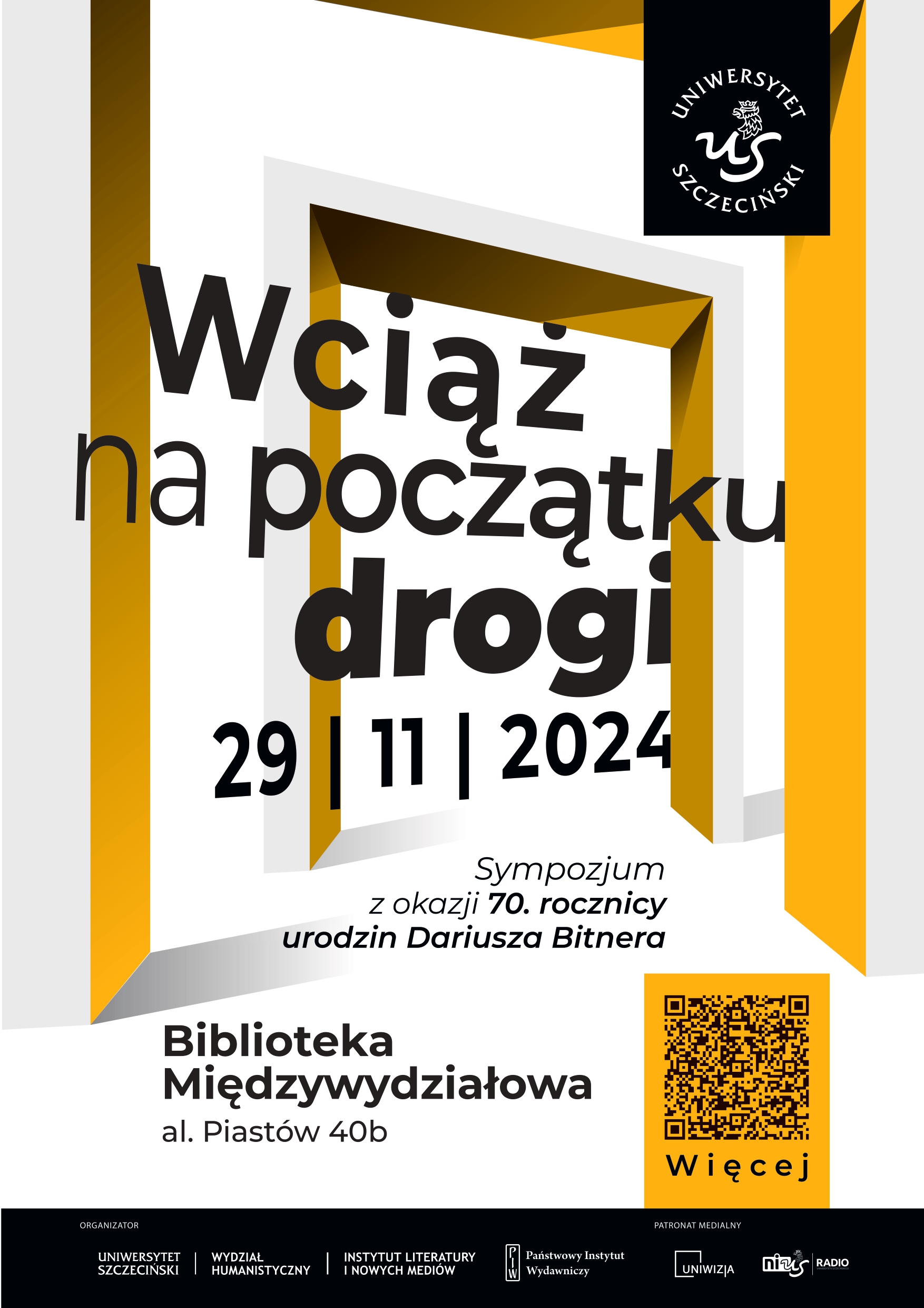 Sympozjum z okazji 70. rocznicy urodzin Dariusz Bitnera – 29 listopada 2024 roku