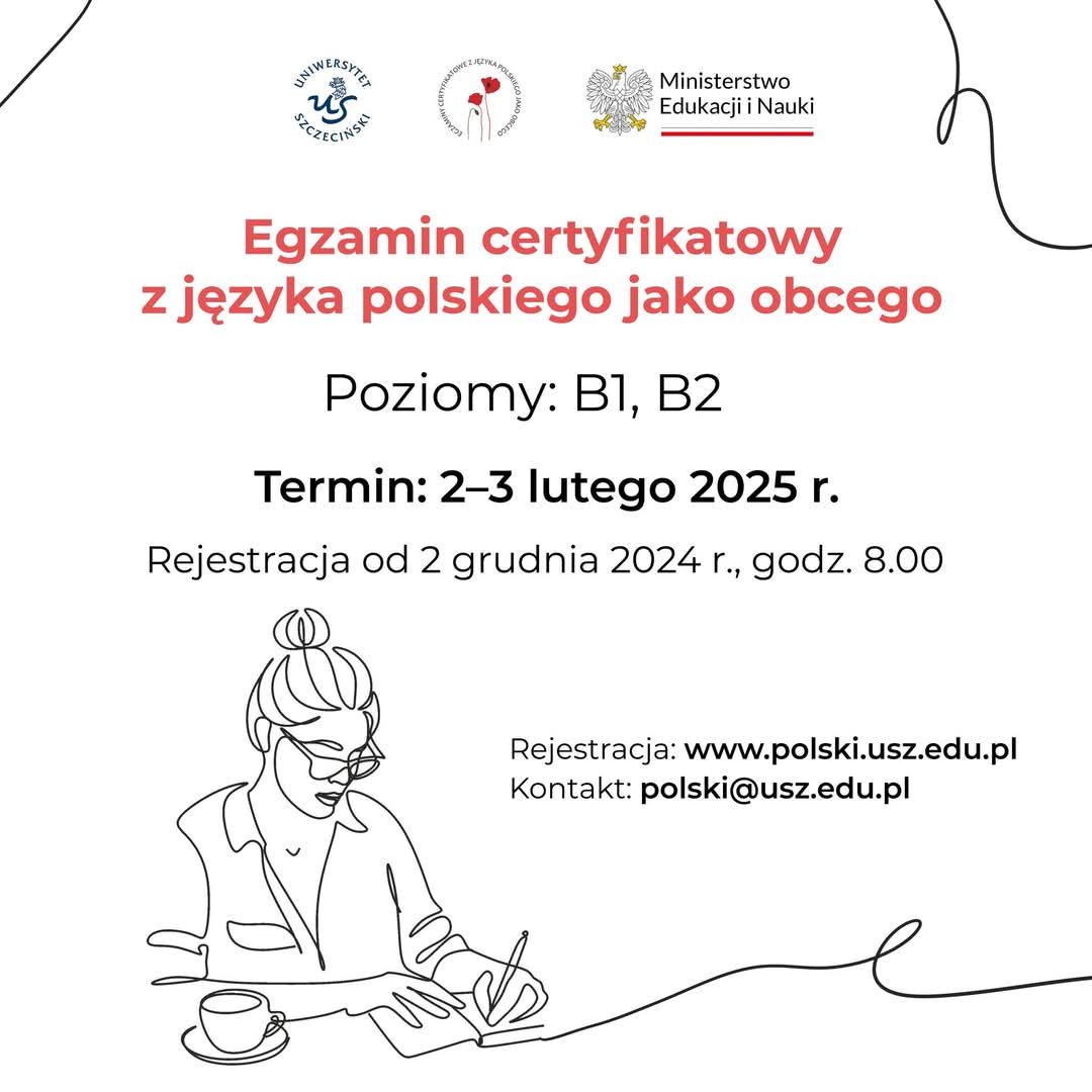 Egzaminy certyfikatowe z języka polskiego jako obcego na poziomach B1 i B2 na Uniwersytet Szczeciński – rejestracja na sesję 2–3 lutego 2025 r.