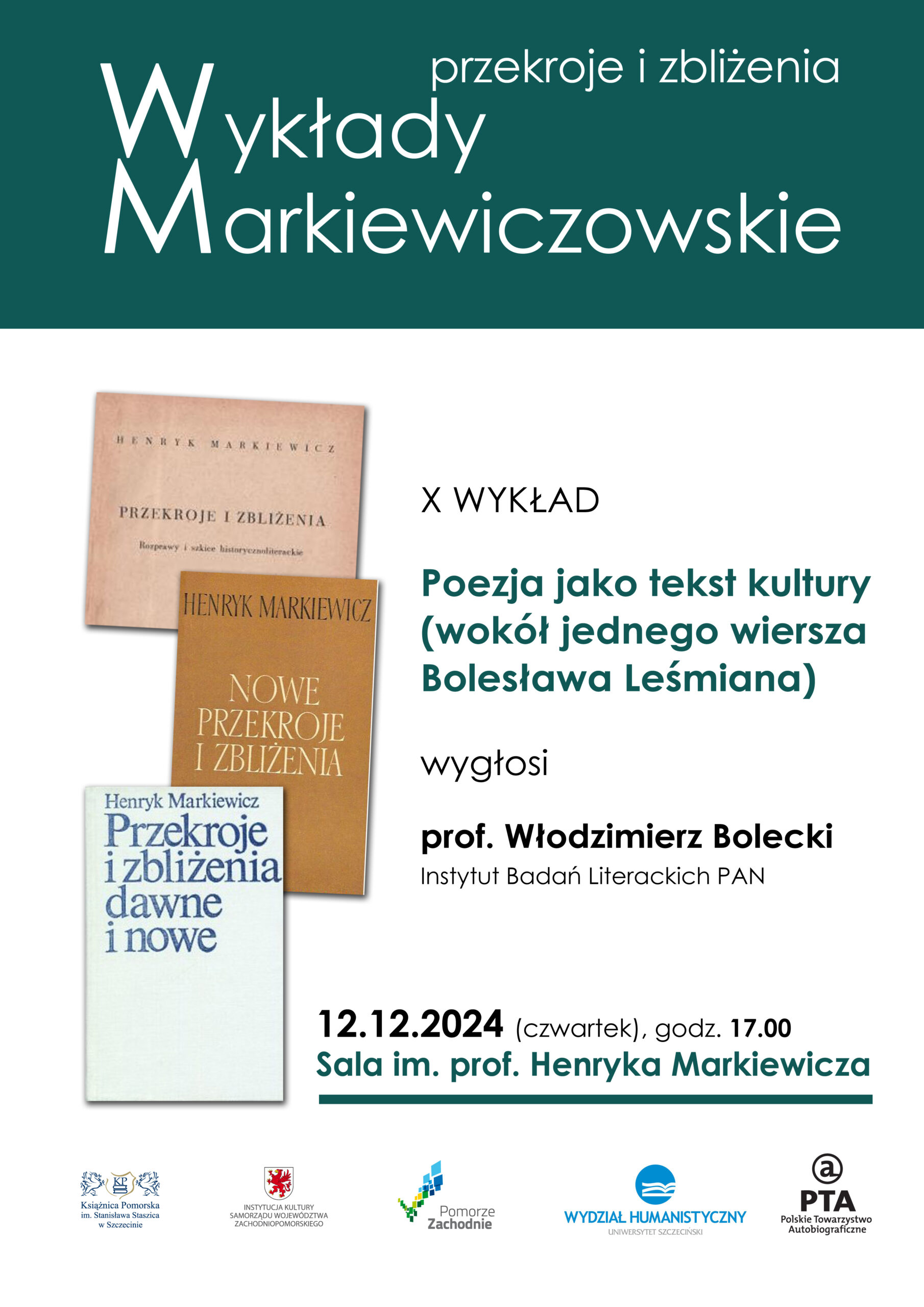 Wykłady Markiewiczowskie – wykład X – 12 grudnia 2024 r.